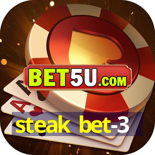 steak bet